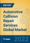 Automotive Collision Repair Services Global Market Insights 2022, Analysis and Forecast to 2027, by Market Participants, Regions, Technology, Application - Product Thumbnail Image