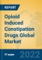 Opioid Induced Constipation Drugs Global Market Insights 2022, Analysis and Forecast to 2027, by Market Participants, Regions, Technology, Application - Product Image