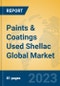 Paints & Coatings Used Shellac Global Market Insights 2023, Analysis and Forecast to 2028, by Manufacturers, Regions, Technology, Application, Product Type - Product Thumbnail Image