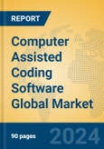 Computer Assisted Coding Software Global Market Insights 2024, Analysis and Forecast to 2029, by Market Participants, Regions, Technology, Application- Product Image