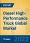 Diesel High-Performance Truck Global Market Insights 2022, Analysis and Forecast to 2027, by Manufacturers, Regions, Technology, Product Type - Product Thumbnail Image