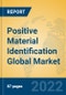 Positive Material Identification Global Market Insights 2022, Analysis and Forecast to 2027, by Manufacturers, Regions, Technology, Application, Product Type - Product Image