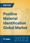 Positive Material Identification Global Market Insights 2022, Analysis and Forecast to 2027, by Manufacturers, Regions, Technology, Application, Product Type - Product Thumbnail Image