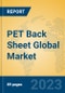 PET Back Sheet Global Market Insights 2022, Analysis and Forecast to 2027, by Manufacturers, Regions, Technology, Application, Product Type - Product Thumbnail Image