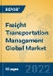 Freight Transportation Management Global Market Insights 2022, Analysis and Forecast to 2027, by Manufacturers, Regions, Technology, Application, Product Type - Product Thumbnail Image