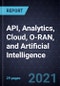 Growth Opportunities in API, Analytics, Cloud, O-RAN, and Artificial Intelligence - Product Image