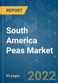 South America Peas Market - Growth, Trends, COVID-19 Impact, and Forecasts (2022 - 2027)- Product Image