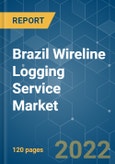 Brazil Wireline Logging Service Market - Growth, Trends, COVID-19 Impact, and Forecasts (2022 - 2027)- Product Image