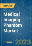 Medical Imaging Phantom Market - Growth, Trends, COVID-19 Impact, and Forecasts (2023-2028)- Product Image