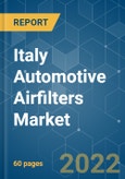 Italy Automotive Airfilters Market - Growth, Trends, COVID-19 Impact, and Forecasts (2022 - 2027)- Product Image