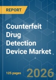 Counterfeit Drug Detection Device - Market Share Analysis, Industry Trends & Statistics, Growth Forecasts (2026-2031)- Product Image