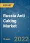 Russia Anti Caking Market - Growth, Trends, COVID-19 Impact, and Forecasts (2022 - 2027) - Product Thumbnail Image