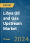 Libya Oil and Gas Upstream - Market Share Analysis, Industry Trends & Statistics, Growth Forecasts 2021 - 2029 - Product Thumbnail Image
