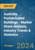 Australia Prefabricated Buildings - Market Share Analysis, Industry Trends & Statistics, Growth Forecasts 2020 - 2029- Product Image
