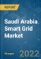Saudi Arabia Smart Grid Market - Growth, Trends, COVID-19 Impact, and Forecasts (2022 - 2027) - Product Thumbnail Image