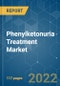 Phenylketonuria Treatment Market - Growth, Trends, COVID-19 Impact, and Forecasts (2022 - 2027) - Product Thumbnail Image