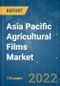 Asia Pacific Agricultural Films Market - Growth, Trends, COVID-19 Impact, and Forecasts (2022 - 2027) - Product Thumbnail Image