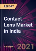Contact Lens Market in India 2022-2026- Product Image