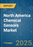 North America Chemical Sensors Market - Growth, Trends, COVID-19 Impact, and Forecasts (2022 - 2027)- Product Image