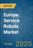 Europe Service Robots Market - Growth, Trends, COVID-19 Impact, and Forecasts (2022 - 2027)- Product Image