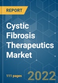 Cystic Fibrosis (CF) Therapeutics Market - Growth, Trends, COVID-19 Impact, and Forecasts (2022 - 2027)- Product Image