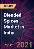 Blended Spices Market in India 2022-2026- Product Image