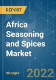 Africa Seasoning and Spices Market - Growth, Trends, COVID-19 Impact, and Forecasts (2022 - 2027)- Product Image