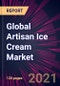 Global Artisan Ice Cream Market 2022-2026 - Product Thumbnail Image
