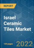 Israel Ceramic Tiles Market - Growth, Trends, COVID-19 Impact, and Forecasts (2022 - 2027)- Product Image