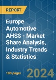 Europe Automotive AHSS - Market Share Analysis, Industry Trends & Statistics, Growth Forecasts (2024 - 2029)- Product Image