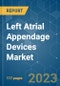 Left Atrial Appendage Devices (LAA) Market - Growth, Trends, COVID-19 Impact, and Forecasts (2022 - 2027) - Product Image