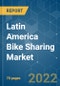 Latin America Bike Sharing Market - Growth, Trends, COVID-19 Impact, and Forecasts (2022 - 2027) - Product Thumbnail Image