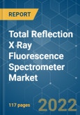 Total Reflection X Ray Fluorescence (TXRF) Spectrometer Market - Growth, Trends, COVID-19 Impact, and Forecasts (2022 - 2027)- Product Image