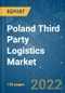 Poland Third Party Logistics (3PL) Market - Growth, Trends, COVID-19 Impact, and Forecasts (2022 - 2027) - Product Thumbnail Image
