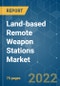 Land-based Remote Weapon Stations Market - Growth, Trends, COVID-19 Impact, and Forecasts (2022 - 2027) - Product Thumbnail Image