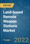 Land-based Remote Weapon Stations Market - Growth, Trends, COVID-19 Impact, and Forecasts (2022 - 2027) - Product Thumbnail Image