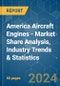 America Aircraft Engines - Market Share Analysis, Industry Trends & Statistics, Growth Forecasts 2019 - 2029 - Product Image