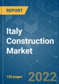 Italy Construction Market - Growth, Trends, COVID-19 Impact, and Forecasts (2022 - 2027)- Product Image