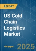 US Cold Chain Logistics - Market Share Analysis, Industry Trends & Statistics, Growth Forecasts (2025 - 2030)- Product Image