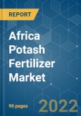 Africa Potash Fertilizer Market - Growth, Trends, COVID-19 Impact, and Forecasts (2022 - 2027)- Product Image