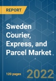 Sweden Courier, Express, and Parcel (CEP) Market - Growth, Trends, COVID-19 Impact, and Forecasts (2022 - 2027)- Product Image