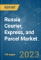 Russia Courier, Express, and Parcel (CEP) Market - Growth, Trends, COVID-19 Impact, and Forecasts (2023 - 2028) - Product Image
