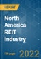 North America REIT Industry - Growth, Trends, COVID-19 Impact, and Forecasts (2022 - 2027) - Product Image