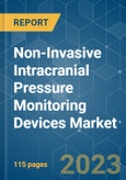 Non-Invasive Intracranial Pressure Monitoring Devices Market - Growth, Trends, and Forecasts (2023-2028)- Product Image
