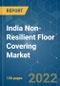 India Non-Resilient Floor Covering Market - Growth, Trends, COVID-19 Impact, and Forecasts (2022 - 2027) - Product Image