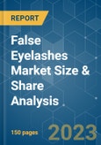 False Eyelashes Market Size & Share Analysis - Growth Trends & Forecasts (2023 - 2028)- Product Image