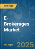 E-Brokerages - Market Share Analysis, Industry Trends & Statistics, Growth Forecasts (2025 - 2030)- Product Image