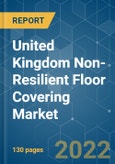 United Kingdom Non-Resilient Floor Covering Market - Growth, Trends, COVID-19 Impact, and Forecasts (2022 - 2027)- Product Image