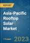 Asia-Pacific Rooftop Solar Market - Growth, Trends, and Forecasts (2023-2028) - Product Image