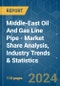 Middle-East Oil And Gas Line Pipe - Market Share Analysis, Industry Trends & Statistics, Growth Forecasts 2019 - 2029 - Product Image